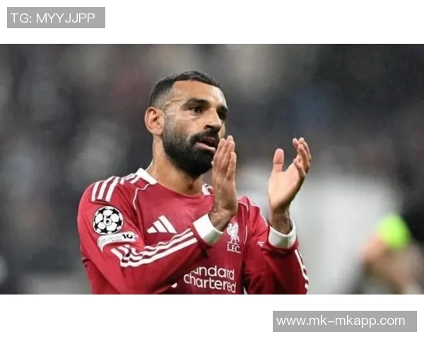 萨拉赫状态持续低迷引发球迷不满呼声认为他不应每周首发